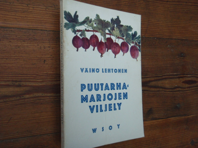 lehtonen väinö PUUTARHAMARJOJEN VILJELY