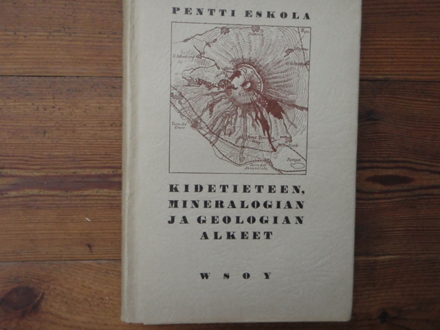 eskola pentti.kidetieteen,mineralogian ja geologian alkeet.