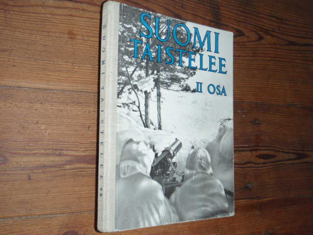 SUOMI TAISTELEE  osa II