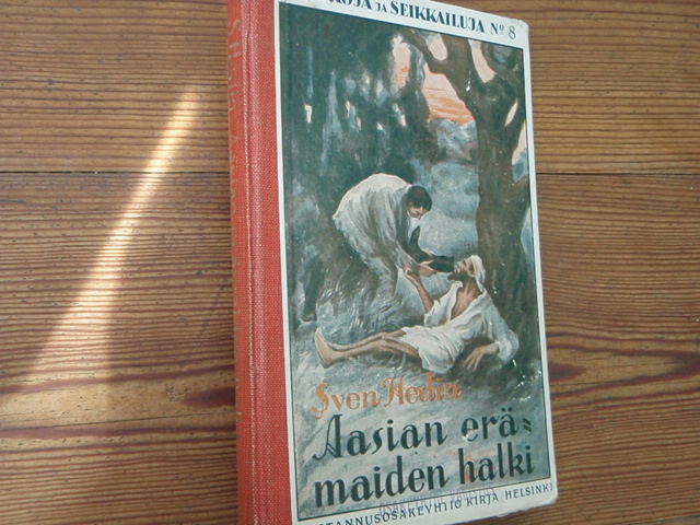 sven hedin,AASIAN ERÄMAIDEN HALKI