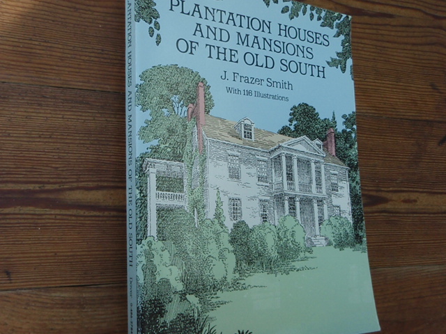 j,frazer smith.PLANTATION HOUSES