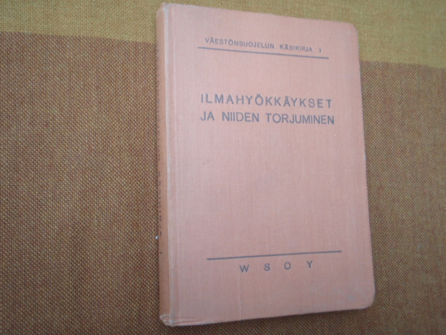 ILMAHYÖKKÄYKSET JA NIIDEN TORJUMINEN