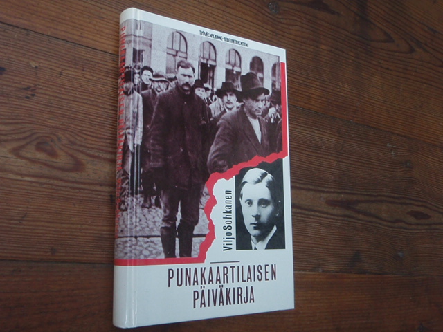 sohkanen viljo.PUNAKAARTILAISEN PÄIVÄKIRJA.