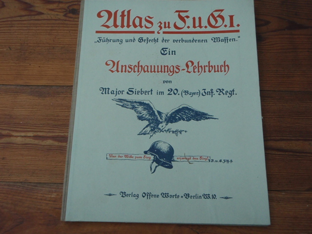 atlas zu F.U.G.I\'\'fuhrung und gefecht der verbundenen waffen\'\'