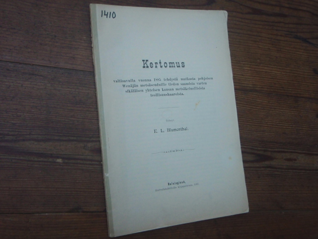 blumenthal e. KERTOMUS valtioavulla v,1885 tehdystä matkasta,,