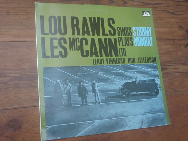 LOU RAWLS and LES McCANN LTD. stormy monday.jazz?.
