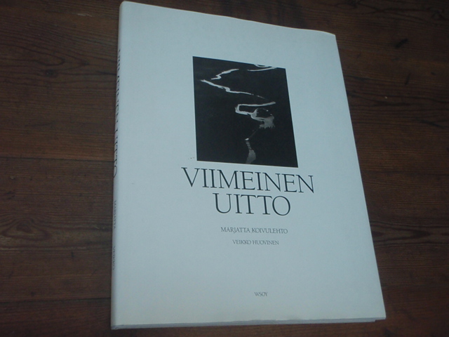koivulehto marjatta..veikko huovinen.VIIMEINEN UITTO.