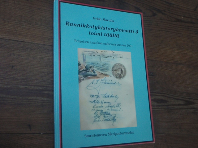 marttila erkki.RANNIKKOTYKISTÖRYKMENTTI 3 TOIMI TÄÄLLÄ.