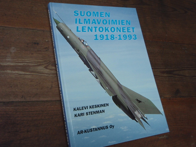 keskinen-stenman.SUOMEN ILMAVOIMIEN LENTOKONEET 1918-1993.