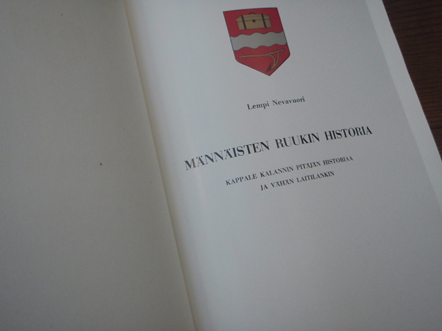 nevavuori lempi.MÄNNÄISTEN RUUKIN HISTORIA. 1p.