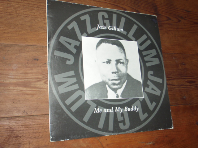 GILLUM JAZZ.me and my buddy.