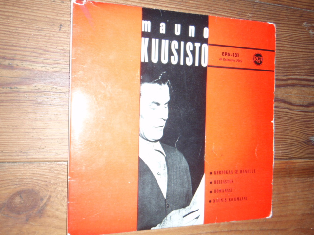 kuusisto mauno.kertokaa se hänelle ...  ep.