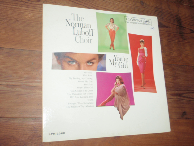 NORMAN LUBOFF CHOIR.you\'re my girl.