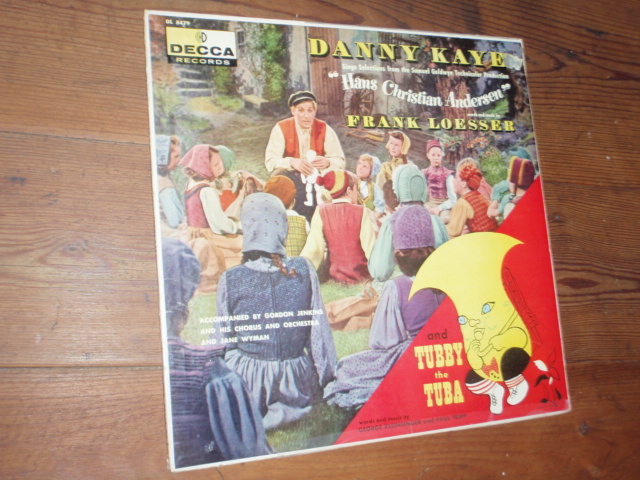 KAYE DANNY hans christian andersen and tubby the tuba.