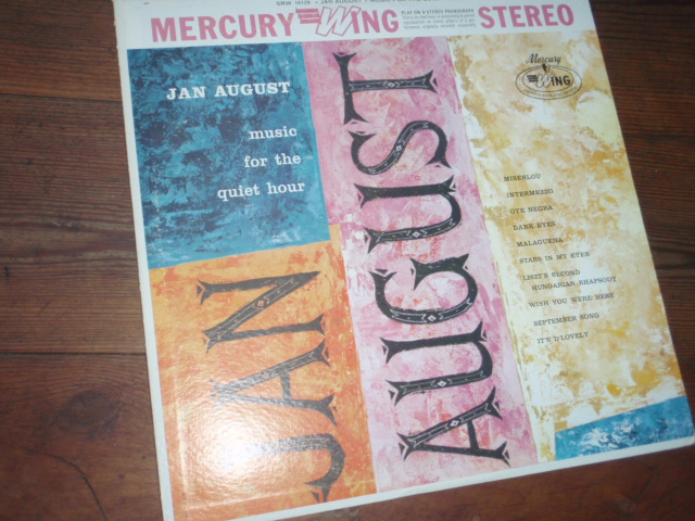 AUGUST JAN.music for the quiet hour.