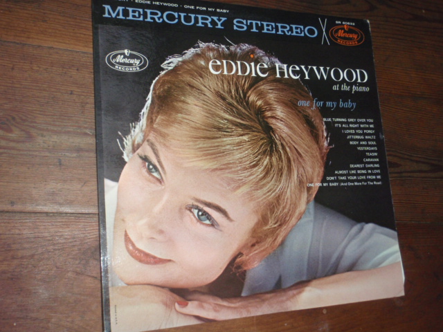 HEYWOOD EDDIE.one for my baby.