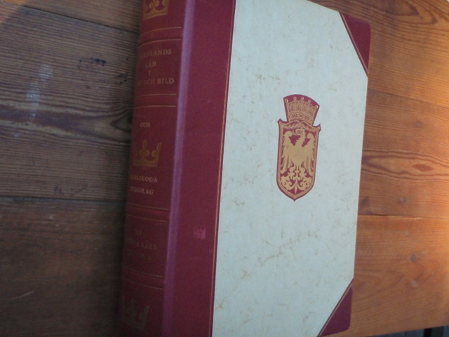 VÄRMLANDSLÄN I ORD OCH BILD,en hundraårskronika.