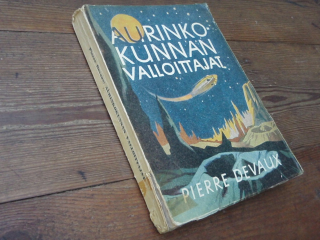 devaux pierre.AURINKOKUNNAN VALLOITTAJAT. 1p.