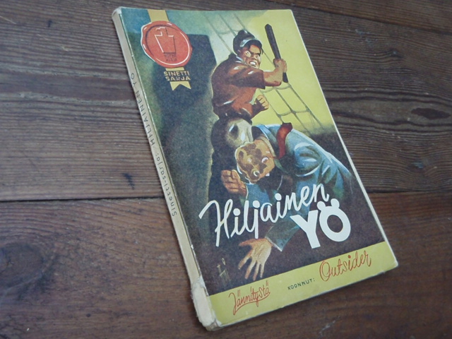 OUTSIDER.hiljainen yö. 1p. ensimmäinen nide.