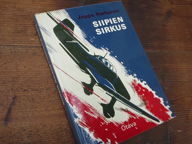 karhunen joppe. SIIPIEN SIRKUS.1p.