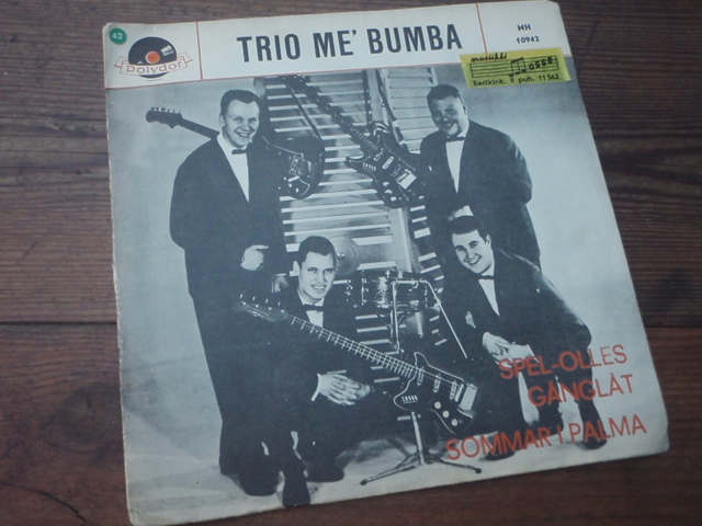 TRIO ME\'BUMBA.spel olles gånglåt-sommar i palma. single.