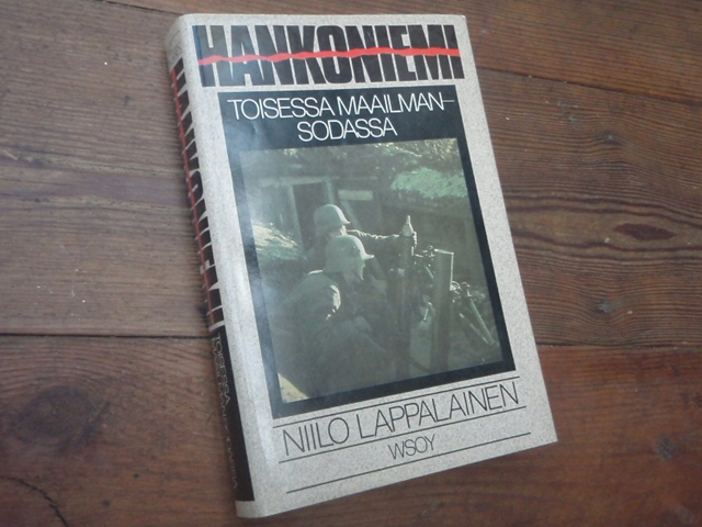 lappalainen niilo.HANKONIEMI toisessa maailmansodassa. (tek,sign
