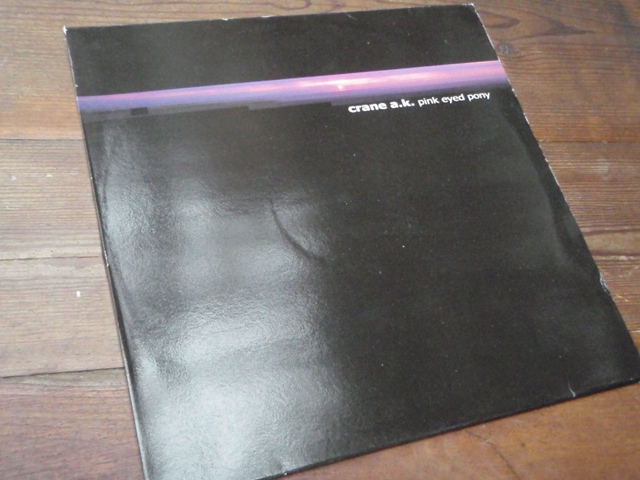 CRANE A.K.  pink eyed pony. tupla-lp.