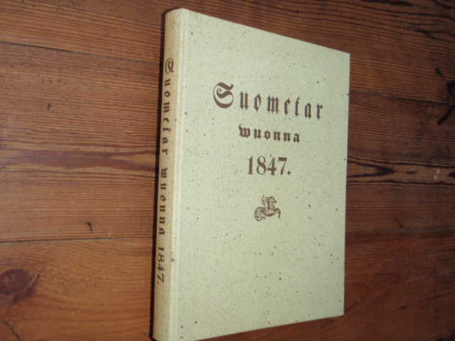 SUOMETAR vuonna 1847.(jäljennöspainos v,1947)