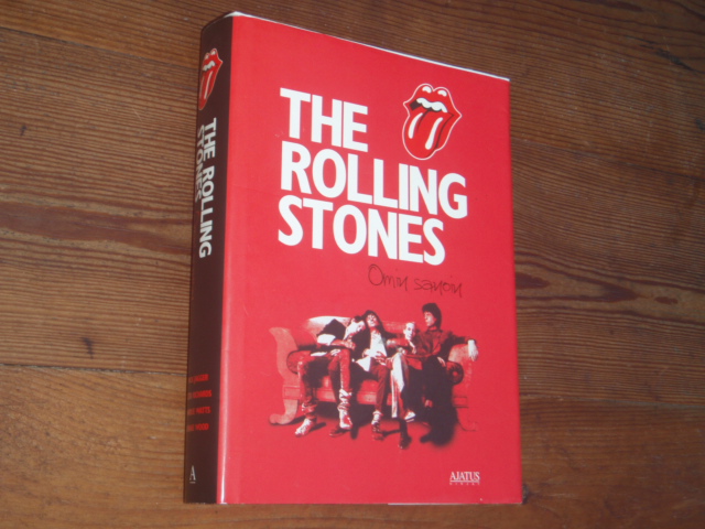 ROLLING STONES omin sanoin.