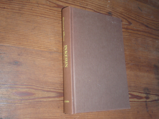 sihvo hannes. INKERINMAALLA.muistoja inkerin maasta ja kansasta