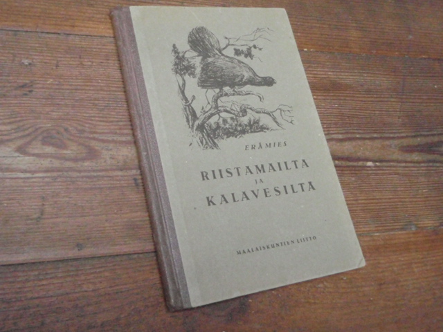 erämies.RIISTAMAILTA ja KALAVESILTÄ.1p.