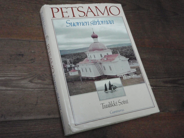 PETSAMO.suomen siirtomaa.1p.