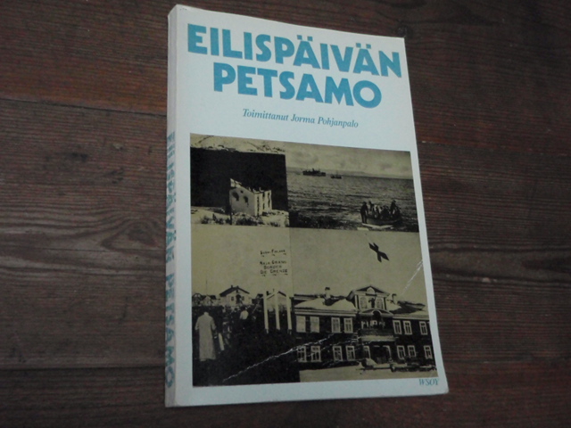 PETSAMO. eilispäivän petsamo.1p.