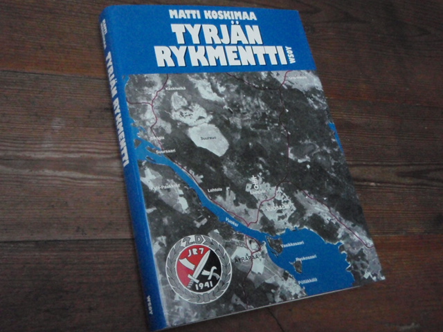 koskimaa matti.TYRJÄN RYKMENNTI (adolf ehrnroothin  signeraus)2p