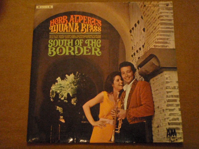 herb alpert\'s tijuana brass,south of the border
