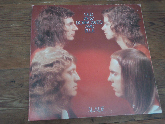 SLADE.old new borrowed and blue.