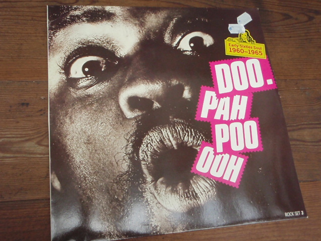 DOO.PAH POO OOH early sixties soul 1960-65.