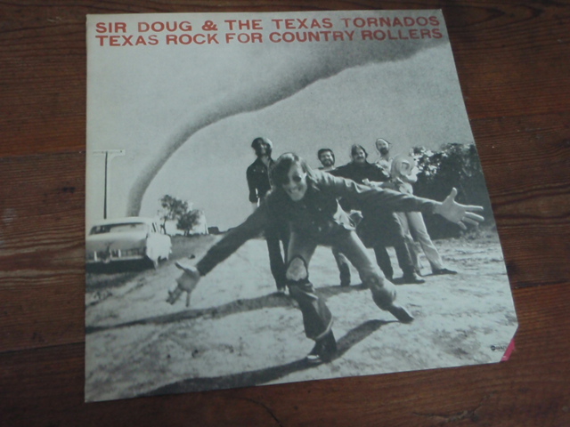 SIR DOUG and the TEXAS TORNADOS.texas rock for country rollers.