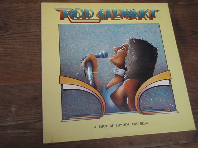 STEWART ROD.a shot of rhythm and blues.