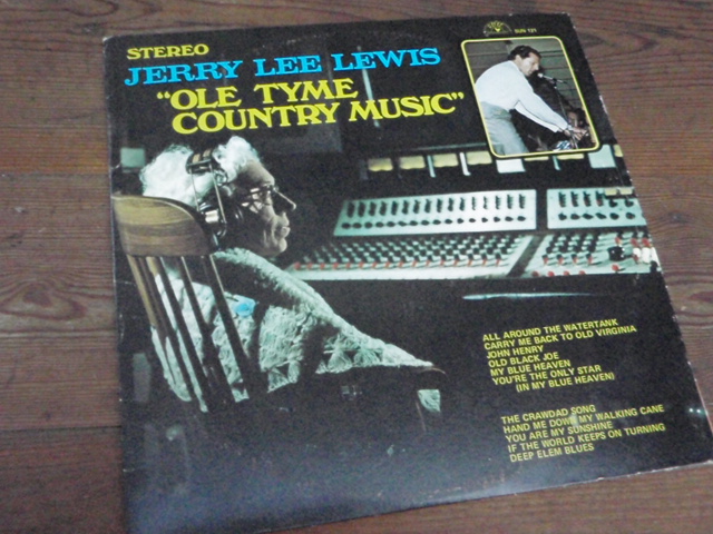 JERRY LEE LEWIS. ole tyme country music.