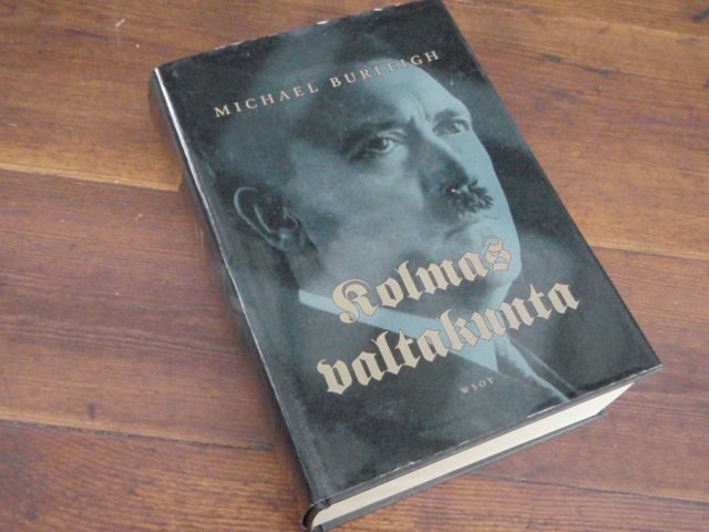 burleigh michael.KOLMAS VALTAKUNTA UUSI HISTORIA.1p