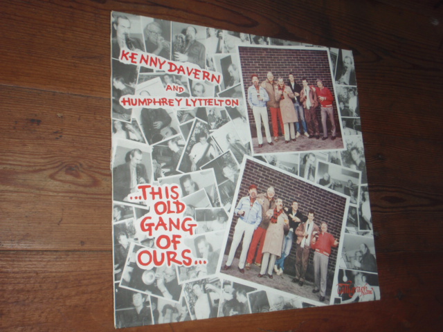 KENNY DAVERN and HUMPHREY LYTTELTON,this old gang of ours,,