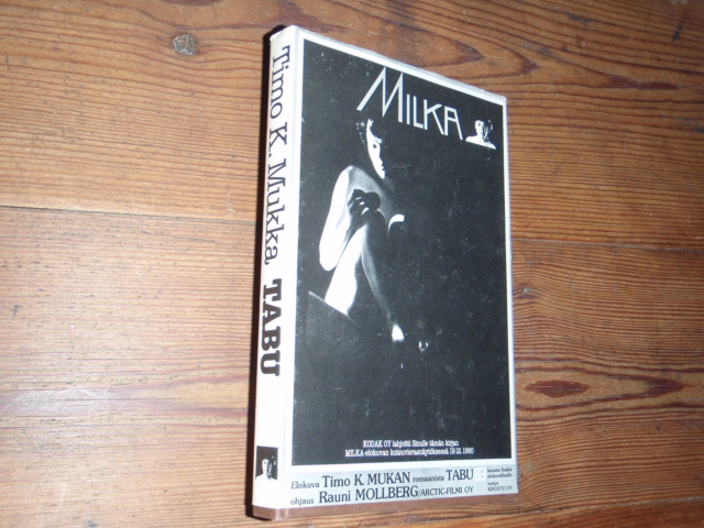 mukka k.timo.  tabu.  milka. (rauni mollberg sign,)