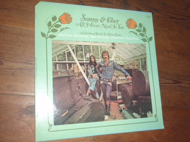 SONNY & CHER.all I ever need is you.