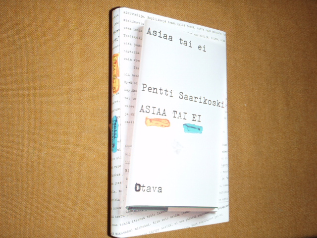 saarikoski pentti.ASIAA TAI EI