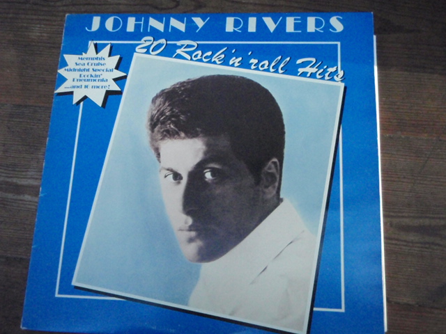 RIVERS JOHNNY. 20 rock\'n\'roll hits.