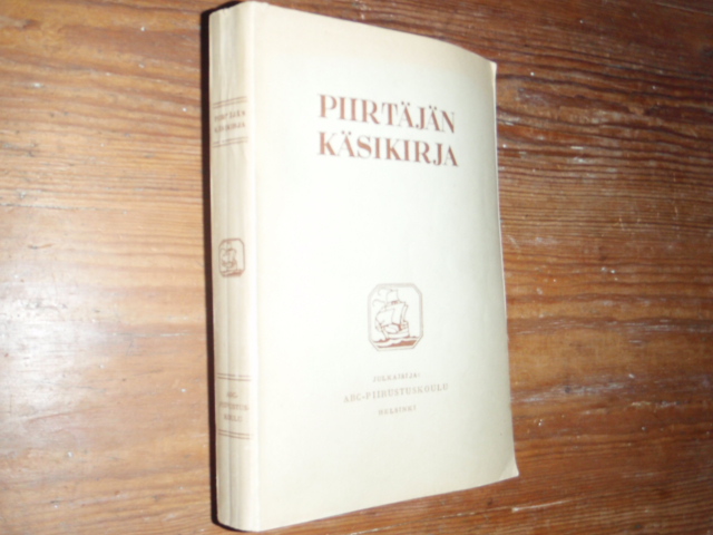 latvala w.k. PIIRTÄJÄN KÄSIKIRJA.
