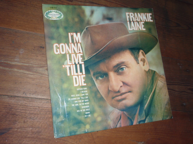LAINE FRAKIE. I\'m gonna live\'till I die.