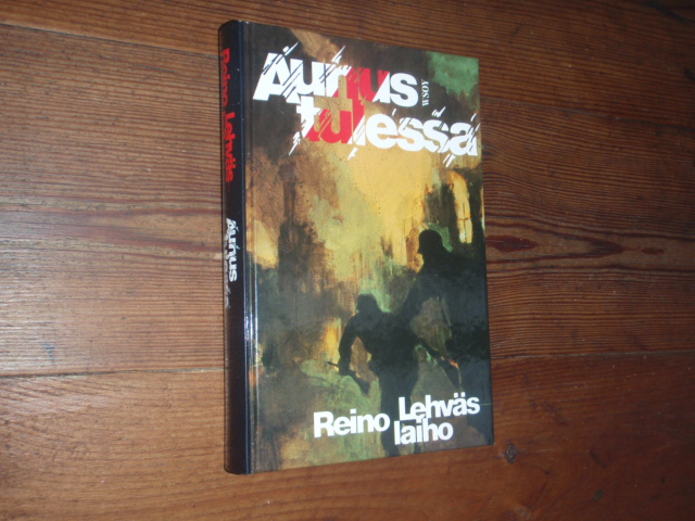 lehvälaiho reino. AUNUS TULESSA. 3p.