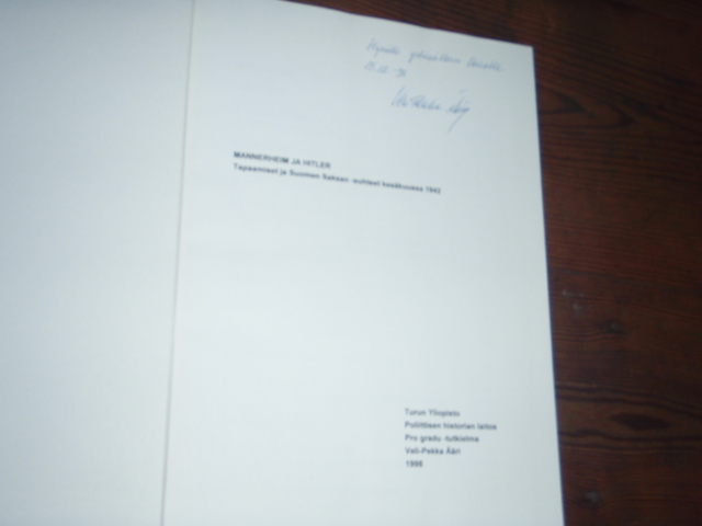 MANNERHEIM ja HITLER tapaamiset ja suomen saksan,,,